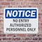 Signmission No Entry Authorized Personnel Only OSHA Notice Sign, Plastic, 10in W x 7in L, 2PK OS-2PACK-NS-P-710-L-14511 - alternate 4